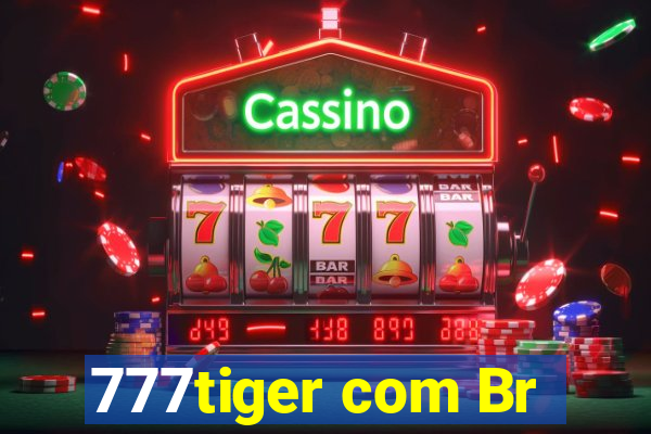 777tiger com Br