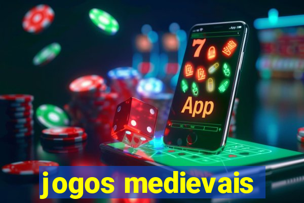 jogos medievais