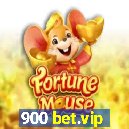 900 bet.vip