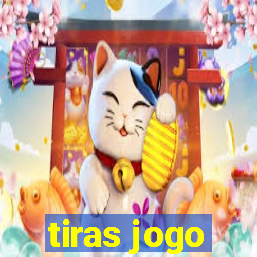 tiras jogo