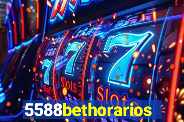 5588bethorarios