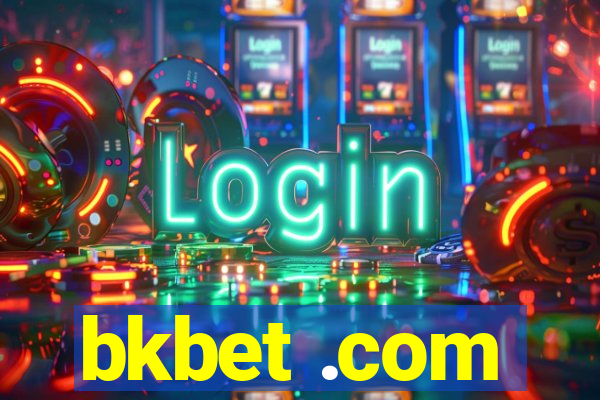 bkbet .com