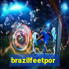 brazilfeetpor