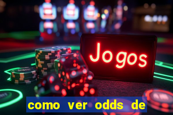 como ver odds de jogos passados