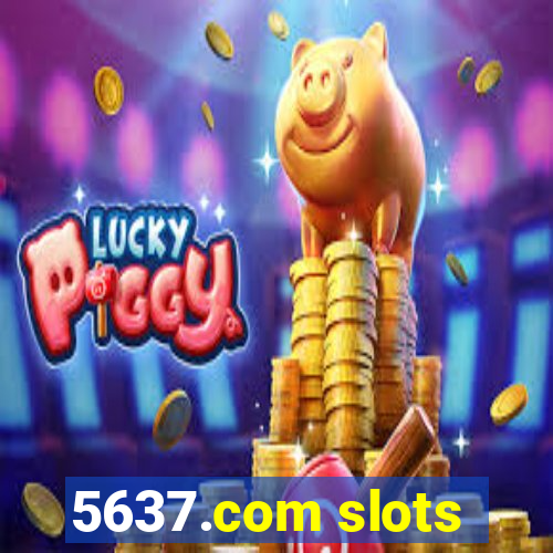 5637.com slots