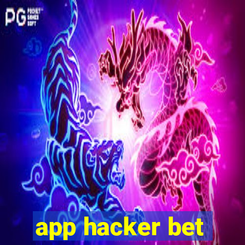 app hacker bet