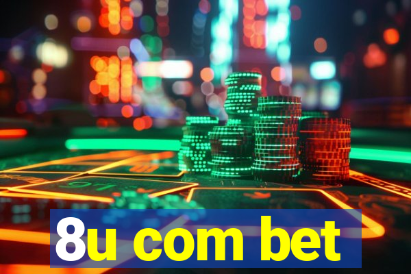 8u com bet