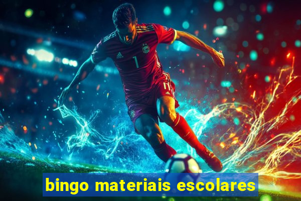 bingo materiais escolares