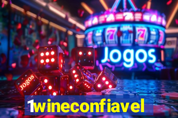 1wineconfiavel