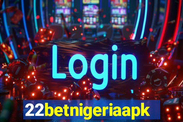 22betnigeriaapk