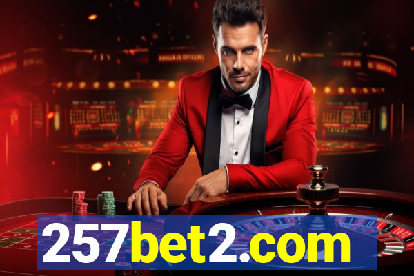 257bet2.com