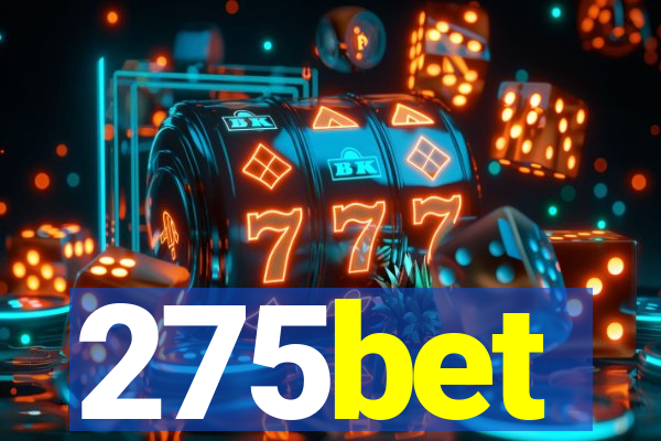 275bet