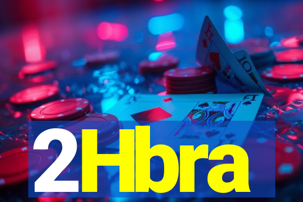 2Hbra