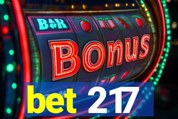 bet 217