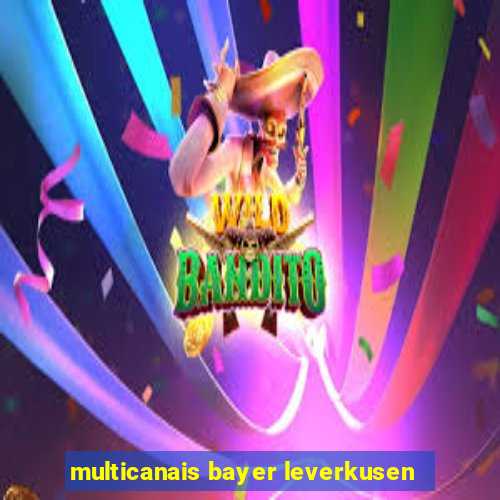 multicanais bayer leverkusen