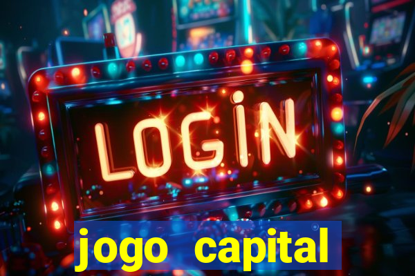 jogo capital download mobile