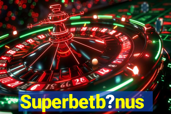 Superbetb?nus