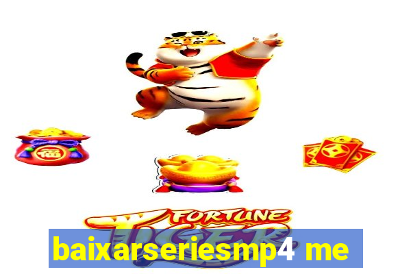 baixarseriesmp4 me