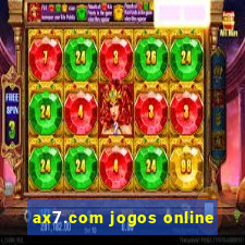 ax7.com jogos online