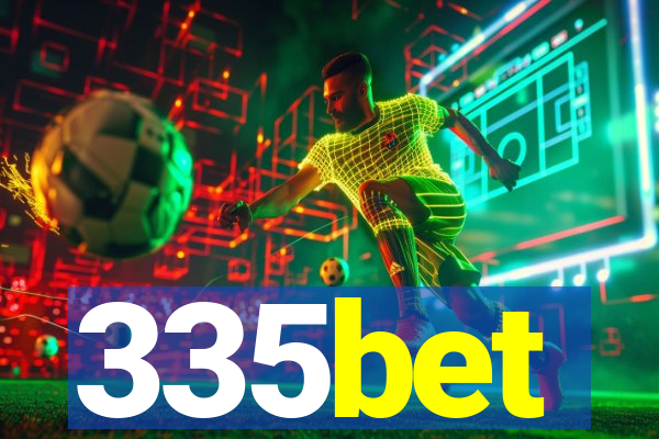 335bet