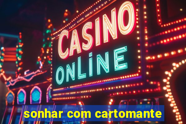 sonhar com cartomante