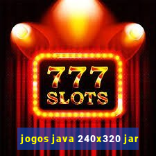 jogos java 240x320 jar