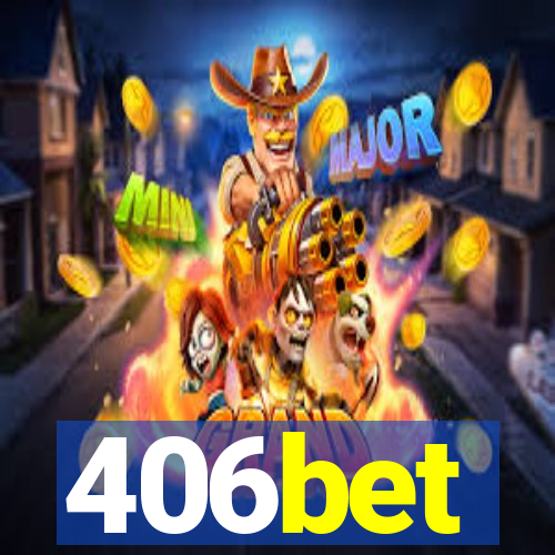 406bet