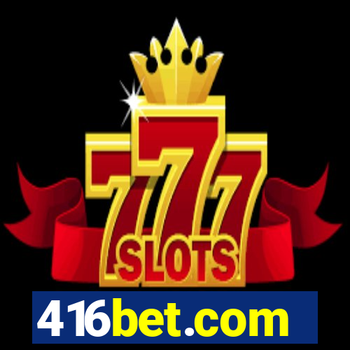 416bet.com