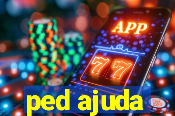 ped ajuda