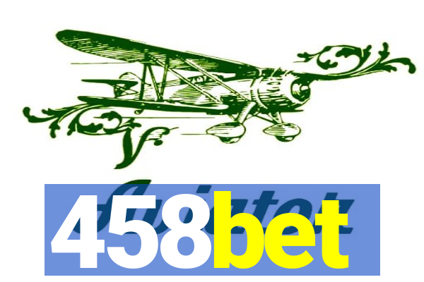 458bet