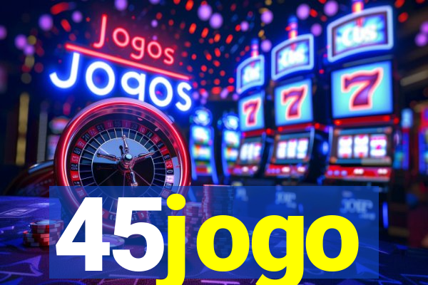 45jogo