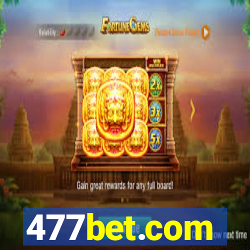 477bet.com