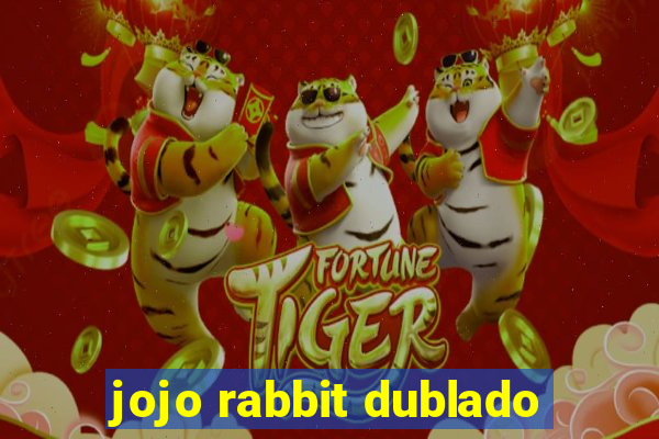 jojo rabbit dublado