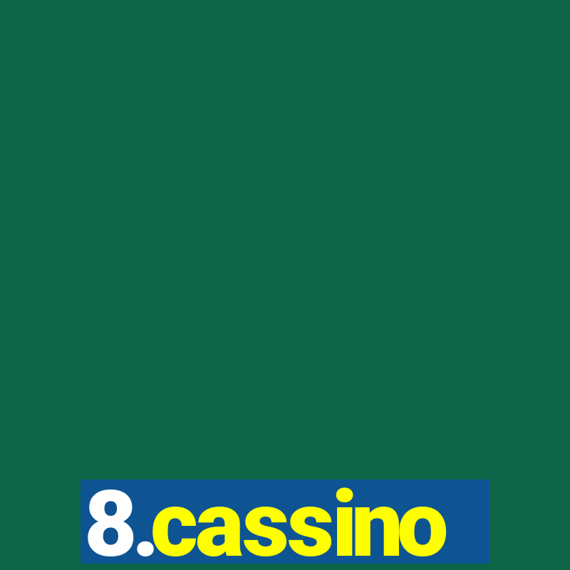 8.cassino