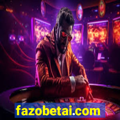 fazobetai.com