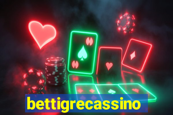 bettigrecassino