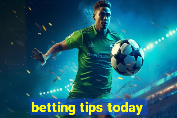 betting tips today