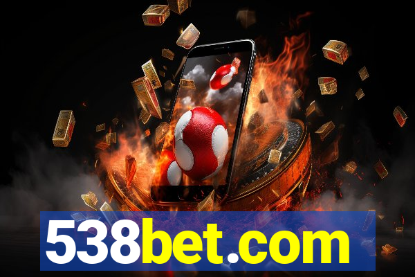 538bet.com