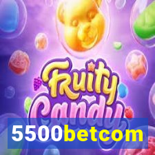 5500betcom