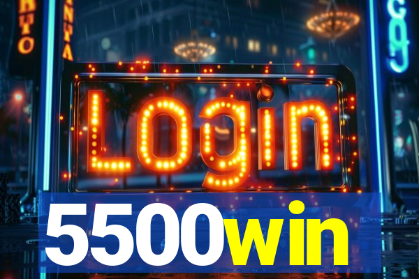 5500win