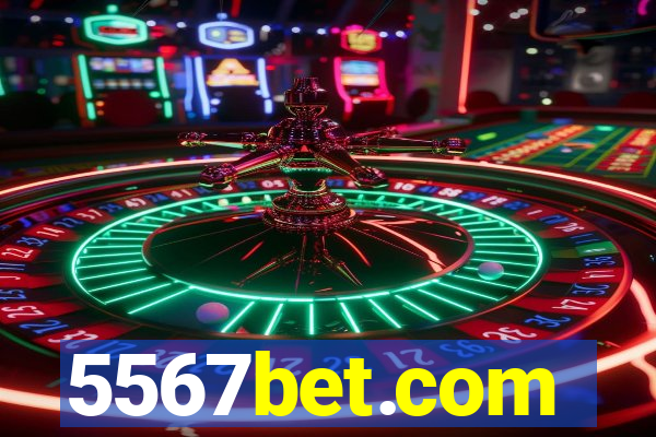 5567bet.com