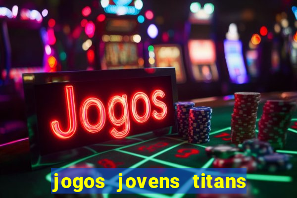 jogos jovens titans battle blitz