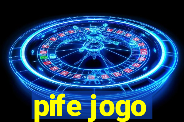 pife jogo