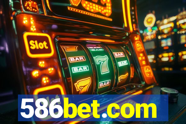 586bet.com