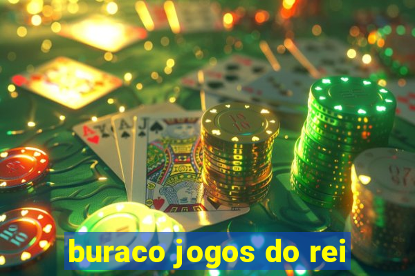 buraco jogos do rei