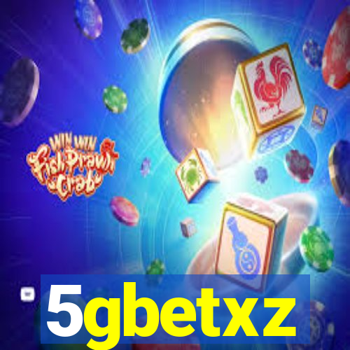 5gbetxz