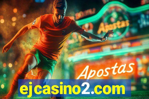 ejcasino2.com