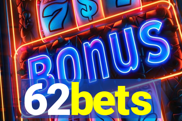 62bets