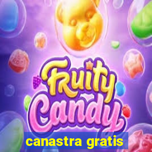 canastra gratis