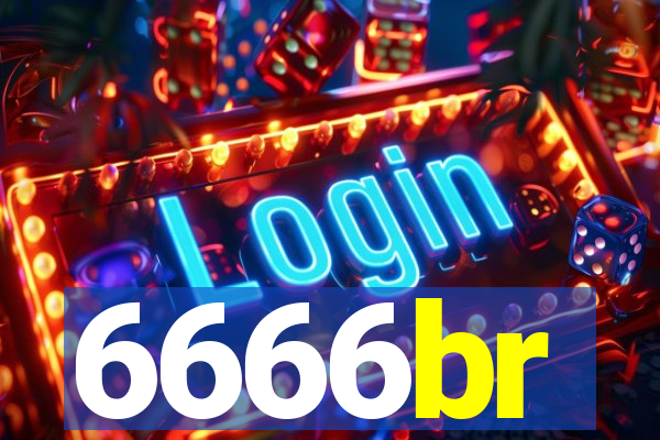 6666br